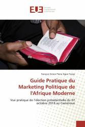 Guide Pratique du Marketing Politique de l'Afrique Moderne
