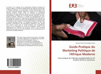 Guide Pratique du Marketing Politique de l'Afrique Moderne