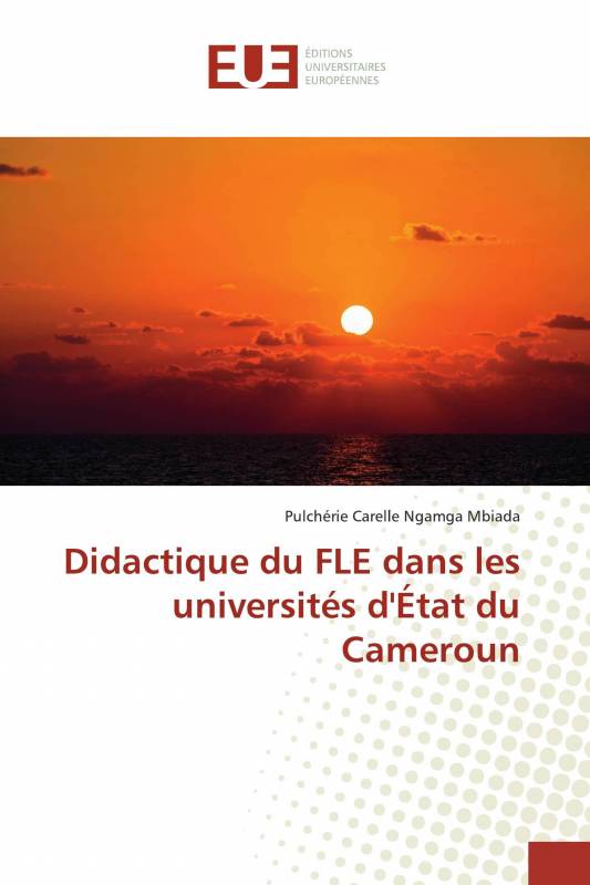 Didactique du FLE dans les universités d'État du Cameroun