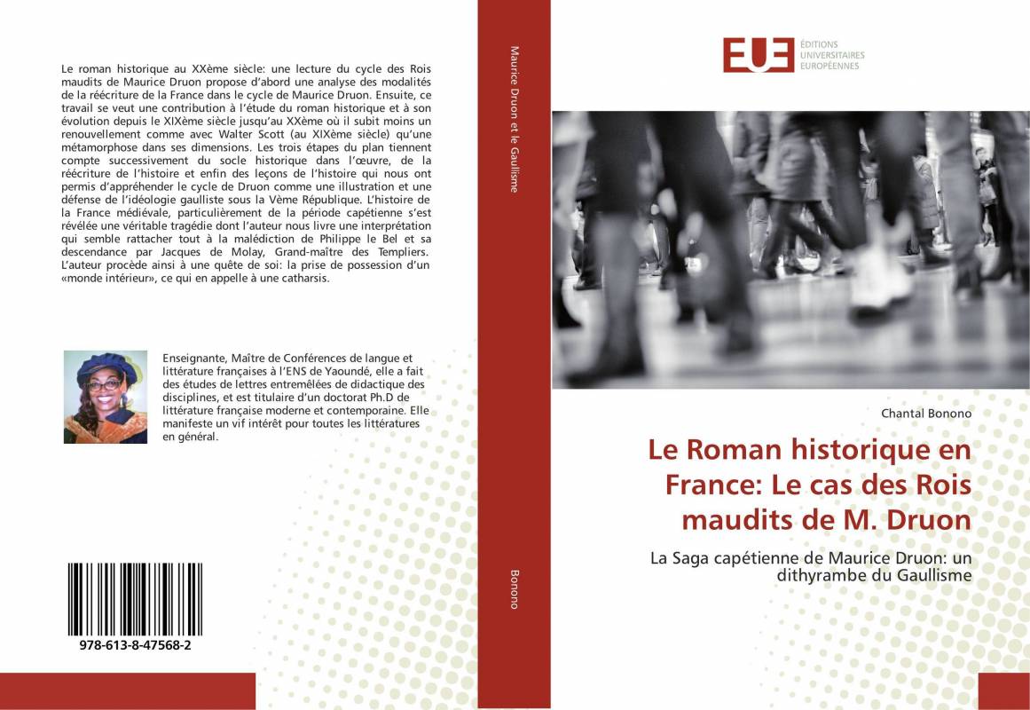 Le Roman historique en France: Le cas des Rois maudits de M. Druon