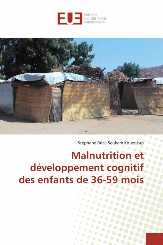 Malnutrition et développement cognitif des enfants de 36-59 mois