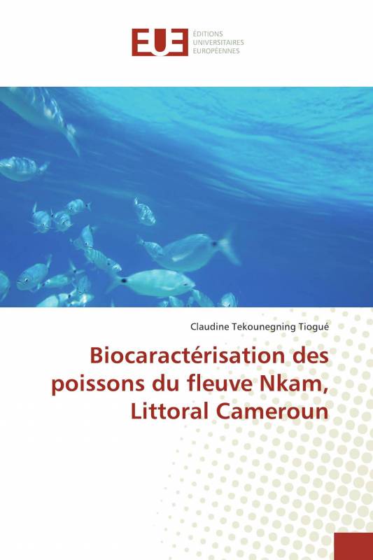 Biocaractérisation des poissons du fleuve Nkam, Littoral Cameroun
