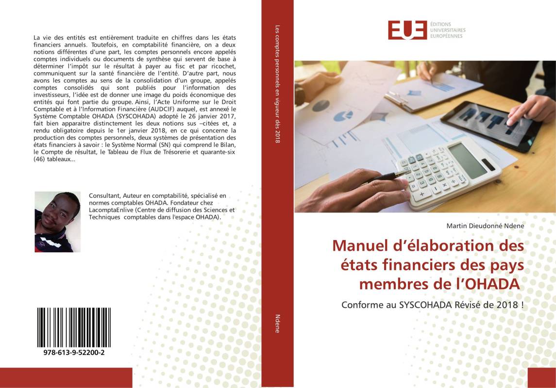 Manuel d’élaboration des états financiers des pays membres de l’OHADA Manuel d’élaboration des états financiers des pays membres de l’OHADA