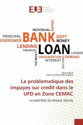 La problematique des impayes sur credit dans le UFD en Zone CEMAC
