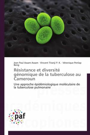 Résistance et diversité génomique de la tuberculose au Cameroun