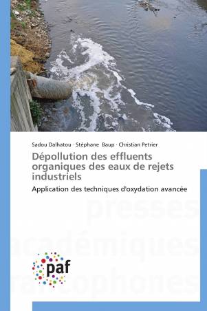 Dépollution des effluents organiques des eaux de rejets industriels