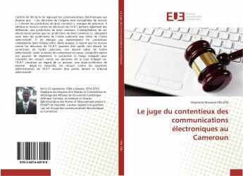 Le juge du contentieux des communications électroniques au Cameroun