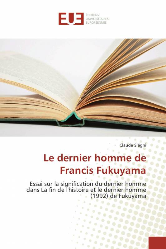 Le dernier homme de Francis Fukuyama