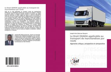 Le Droit OHADA applicable au transport de marchandises par route