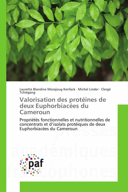 Valorisation des protéines de deux Euphorbiacées du Cameroun