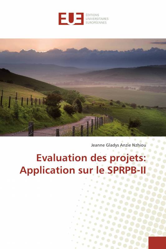 Evaluation des projets: Application sur le SPRPB-II