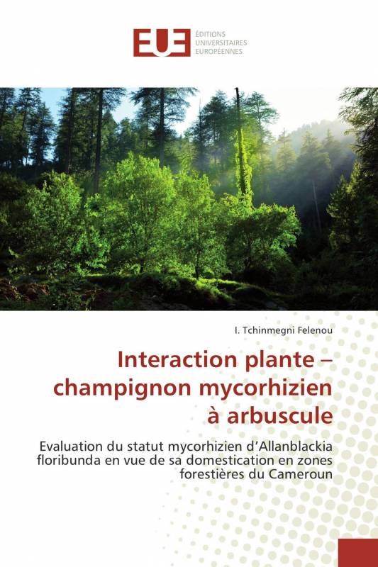 Interaction plante – champignon mycorhizien à arbuscule