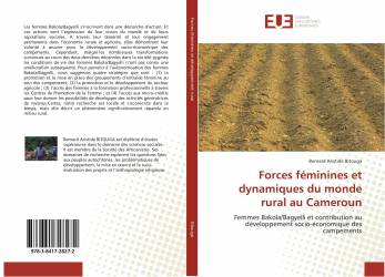 Forces féminines et dynamiques du monde rural au Cameroun