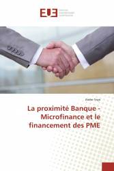 La proximité Banque - Microfinance et le financement des PME