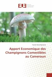 Apport Economique des Champignons Comestibles au Cameroun