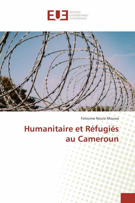 Humanitaire et Réfugiés au Cameroun