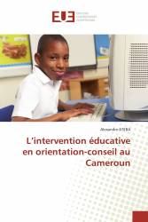 L’intervention éducative en orientation-conseil au Cameroun