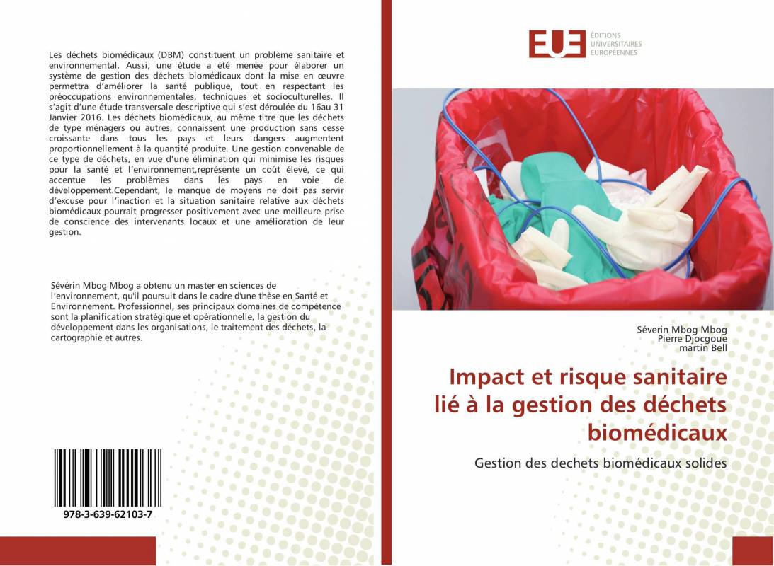 Impact et risque sanitaire lié à la gestion des déchets biomédicaux
