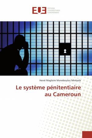 Le système pénitentiaire au Cameroun