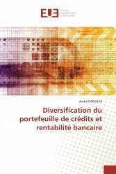 Diversification du portefeuille de crédits et rentabilité bancaire