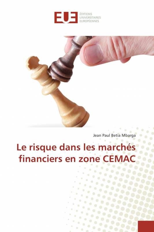 Le risque dans les marchés financiers en zone CEMAC