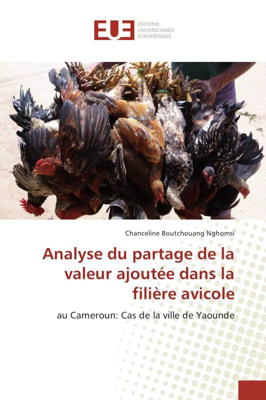 Analyse du partage de la valeur ajoutée dans la filière avicole