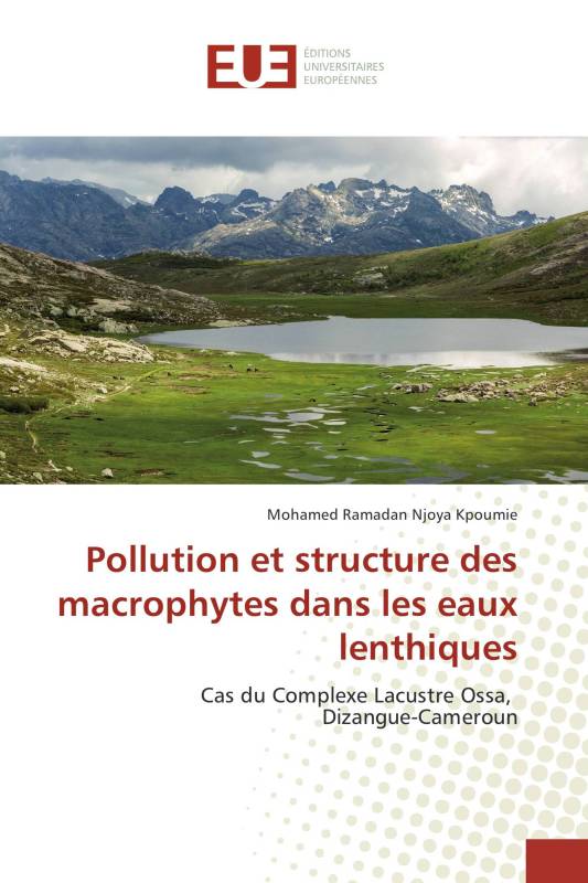 Pollution et structure des macrophytes dans les eaux lenthiques