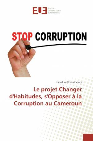 Le projet Changer d'Habitudes, s'Opposer à la Corruption au Cameroun