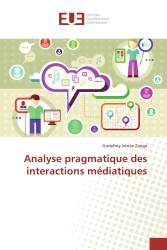 Analyse pragmatique des interactions médiatiques