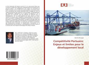 Compétitivité Portuaire: Enjeux et limites pour le développement local