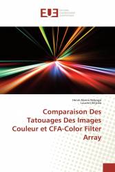 Comparaison Des Tatouages Des Images Couleur et CFA-Color Filter Array