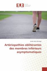 Artériopathies oblitérantes des membres inférieurs asymptomatiques