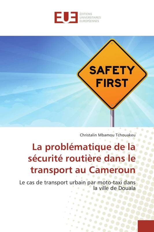 La problématique de la sécurité routière dans le transport au Cameroun