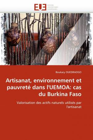 Artisanat, environnement et pauvreté dans l'UEMOA: cas du Burkina Faso