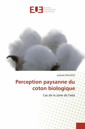 Perception paysanne du coton biologique