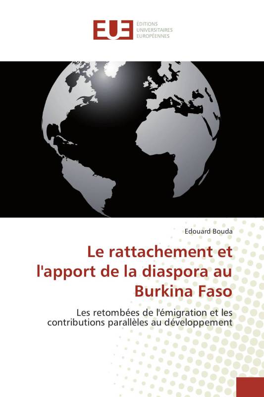 Le rattachement et l'apport de la diaspora au Burkina Faso