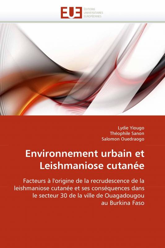 Environnement urbain et Leishmaniose cutanée