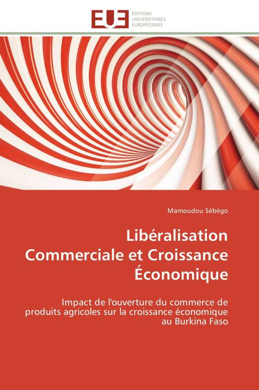 Libéralisation Commerciale et Croissance Économique