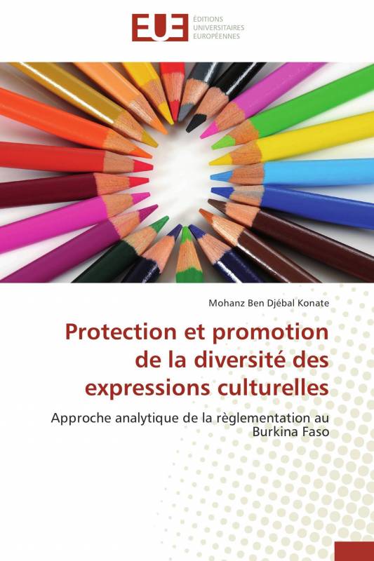 Protection et promotion de la diversité des expressions culturelles