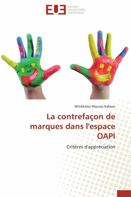 La contrefaçon de marques dans l'espace OAPI