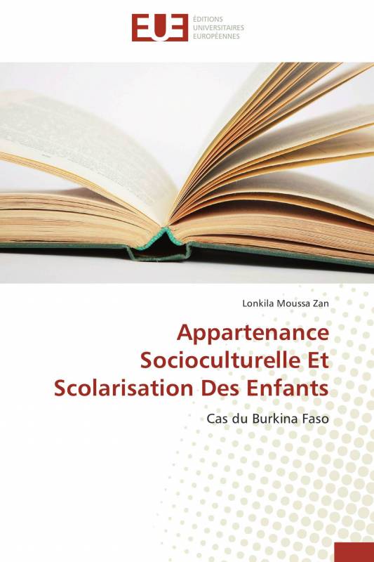 Appartenance Socioculturelle Et Scolarisation Des Enfants