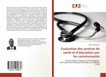 Evaluation des services de santé et d’éducation par les communautés