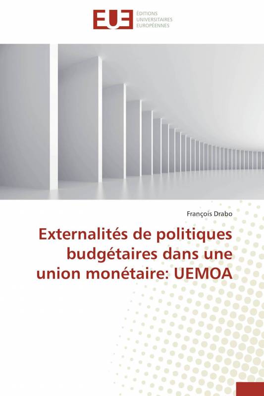 Externalités de politiques budgétaires dans une union monétaire: UEMOA