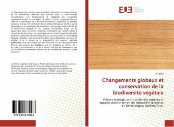 Changements globaux et conservation de la biodiversité végétale