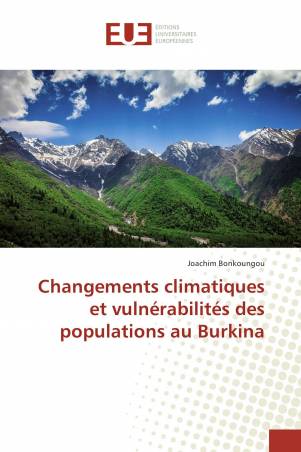 Changements climatiques et vulnérabilités des populations au Burkina
