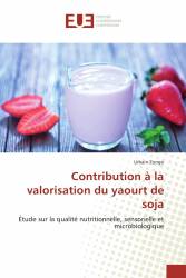 Contribution à la valorisation du yaourt de soja
