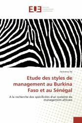 Etude des styles de management au Burkina Faso et au Sénégal
