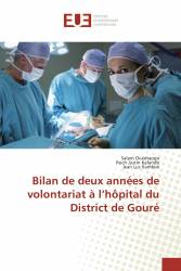Bilan de deux années de volontariat à l’hôpital du District de Gouré