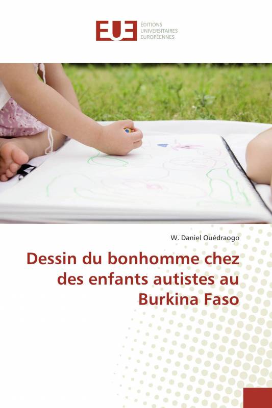 Dessin du bonhomme chez des enfants autistes au Burkina Faso