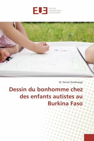 Dessin du bonhomme chez des enfants autistes au Burkina Faso